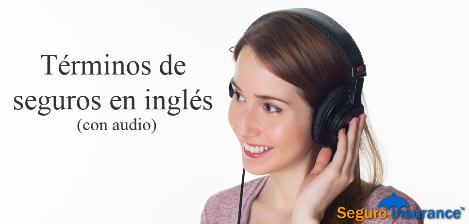 Seguros en Ingles con Audio